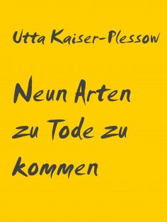 eBook: Neun Arten zu Tode zu kommen