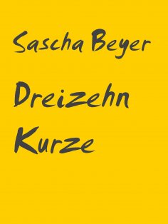 ebook: Dreizehn Kurze