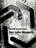 eBook: Der tolle Mensch