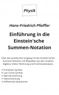 ebook: Einführung in die Einstein'sche Summen-Notation
