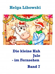 eBook: Die kleine Kuh Jule - im Fernsehen