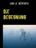 ebook: Die Begegnung