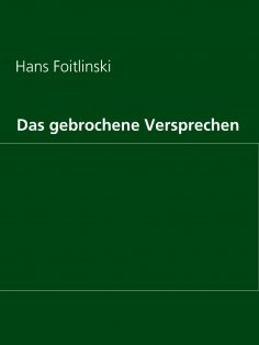 eBook: Das gebrochene Versprechen