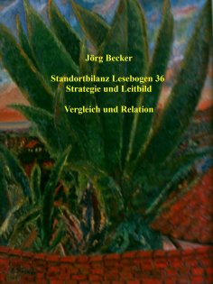 eBook: Standortbilanz Lesebogen 36 Strategie und Leitbild