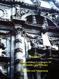 ebook: Standortbilanz Lesebogen 34 Immobilien und Lokales
