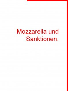 ebook: Mozzarella und Sanktionen.