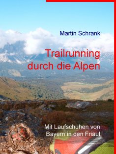 eBook: Trailrunning durch die Alpen