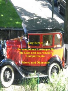 ebook: Personalbilanz Lesebogen 50 Big Data und das rollende Computerauto