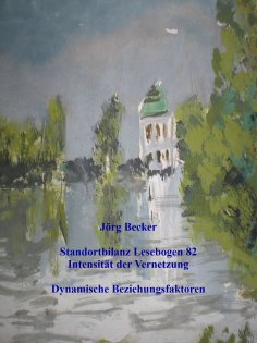 eBook: Standortbilanz Lesebogen 82 Intensität der Vernetzung
