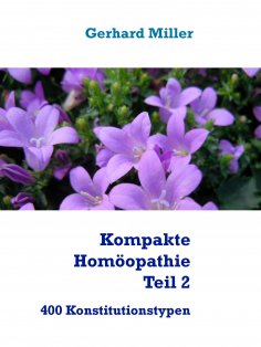 ebook: Kompakte Homöopathie Teil 2