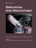 eBook: Bekenntnisse eines Kleinwüchsigen