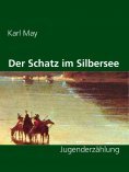 eBook: Der Schatz im Silbersee