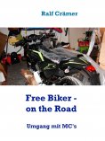eBook: Free Biker - on the Road