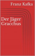 eBook: Der Jäger Gracchus