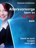 ebook: Altersvorsorge kann so sexy sein