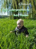 eBook: 1000 außergewöhnliche Baby Namen