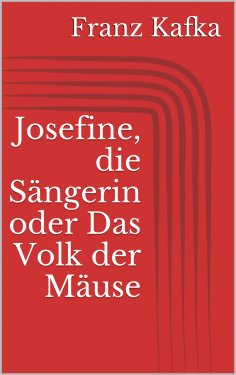 eBook: Josefine, die Sängerin oder Das Volk der Mäuse