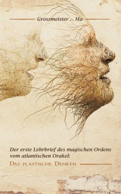 ebook: Der erste Lehrbrief des magischen Ordens vom atlantischen Orakel: