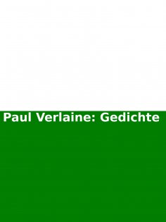 ebook: Paul Verlaine: Gedichte