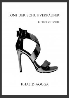 eBook: Toni der Schuhverkäufer