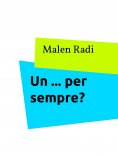 eBook: Un ... per sempre?