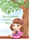 ebook: Das Geheimnis der kleinen Nuss