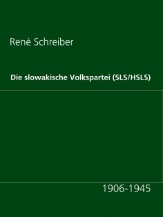 ebook: Die slowakische Volkspartei (SLS/HSLS)