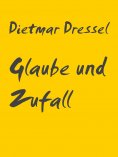 eBook: Glaube und Zufall