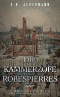 ebook: Die Kammerzofe Robespierres