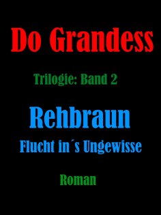 eBook: REHBRAUN - Flucht ins Ungewisse