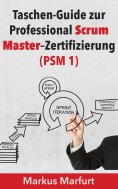 ebook: Taschen-Guide zur Professional Scrum Master-Zertifizierung (PSM 1)