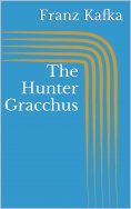 eBook: The Hunter Gracchus