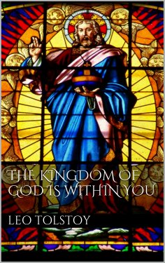 ebook: The Kingdom of God is Within You