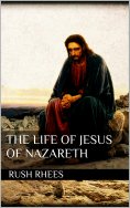 eBook: The Life of Jesus of Nazareth