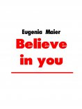 ebook: Believe in you