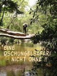 eBook: Eine Dschungelsafari