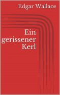 ebook: Ein gerissener Kerl