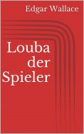 eBook: Louba der Spieler