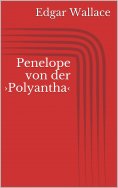 eBook: Penelope von der ›Polyantha‹