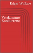 eBook: Verdammte Konkurrenz