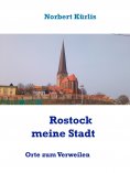 eBook: Rostock meine Stadt