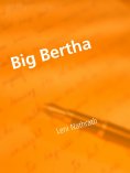 ebook: Big Bertha