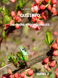 eBook: Gustavo, die grüne Pfeffischnecke