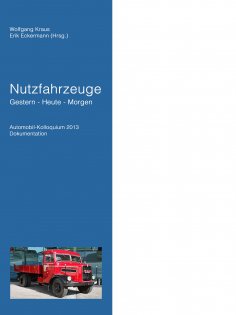 eBook: Nutzfahrzeuge Gestern - Heute - Morgen