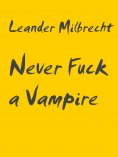 eBook: Never Fuck a Vampire
