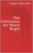 ebook: Das Geheimnis der Marie Rogêt