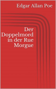 eBook: Der Doppelmord in der Rue Morgue
