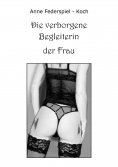 eBook: Die verborgene Begleiterin der Frau