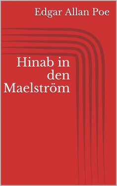 eBook: Hinab in den Maelström