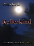 eBook: Kellerkind